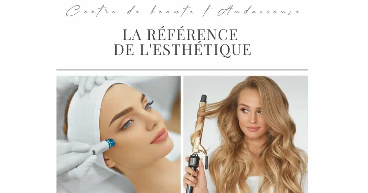 centre-de-beaute-l-audacieuse-dolbeau-mistassini